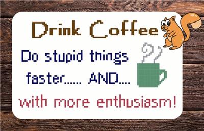 Drink Coffee
